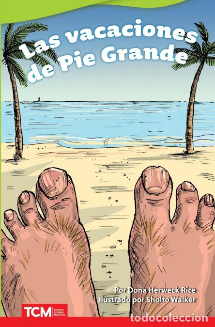 B&uuml;cher: Las vacaciones de Pie Grande - Dona Herweck Rice,Sholto Walker