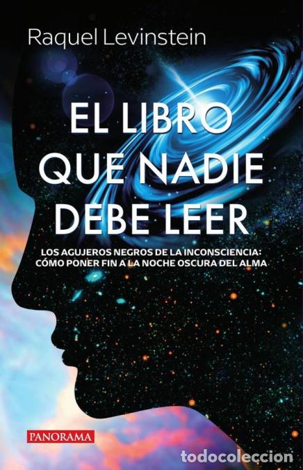 Libri: Libro que nadie debe leer, El - Raquel Levinstein