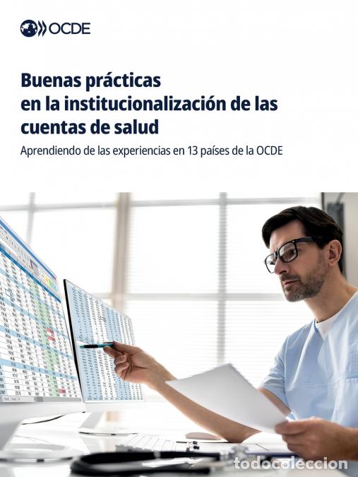 books: Buenas pr&aacute;cticas en la institucionalizaci&oacute;n de las cuentas de salud - OECD