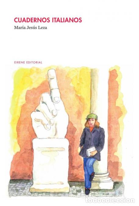 Libri: Cuadernos italianos - Mar&iacute;a Jes&uacute;s Leza