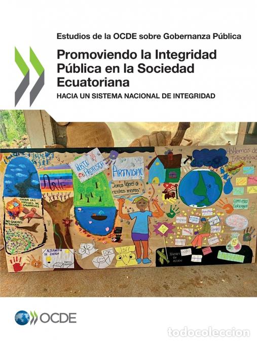 Libri: Promoviendo la Integridad P&uacute;blica en la Sociedad Ecuatoriana - OECD