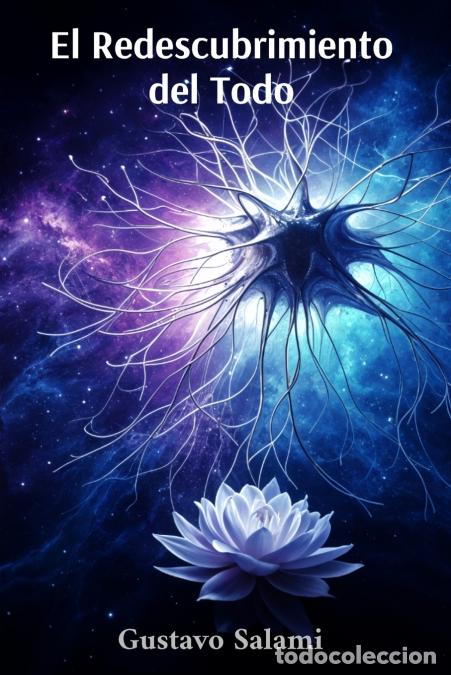 Livros: El Redescubrimiento del Todo - Ciencia y Espiritualidad en Di&aacute;logo sobre la Inteligencia Artificial