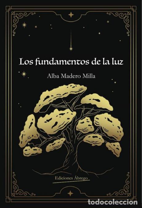 Libri: Los fundamentos de la luz - Alba Madero Milla