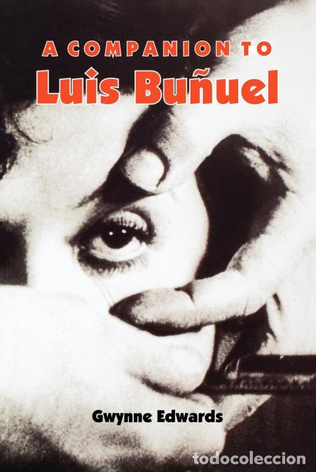 Libri: A Companion to Luis Bunuel - Gwynne Edwards