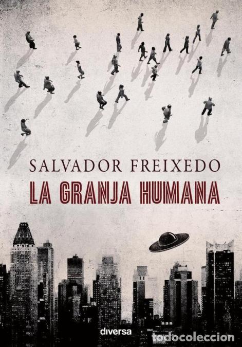 Libri: La granja humana - Salvador Freixedo