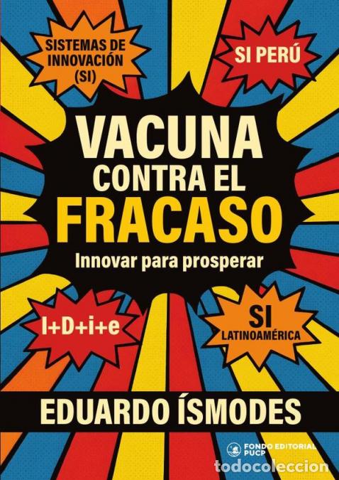 books: Vacuna contra el fracaso - Innovar para prosperar - EDUARDO &Iacute;SMODES