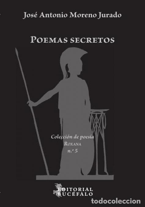 books: Poemas secretos - Jos&eacute; Antonio Moreno Jurado