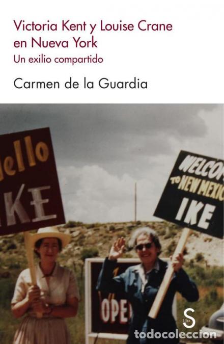 Libros: Victoria Kent y Louise Crane en Nueva York - Carmen De la Guardia Herrero