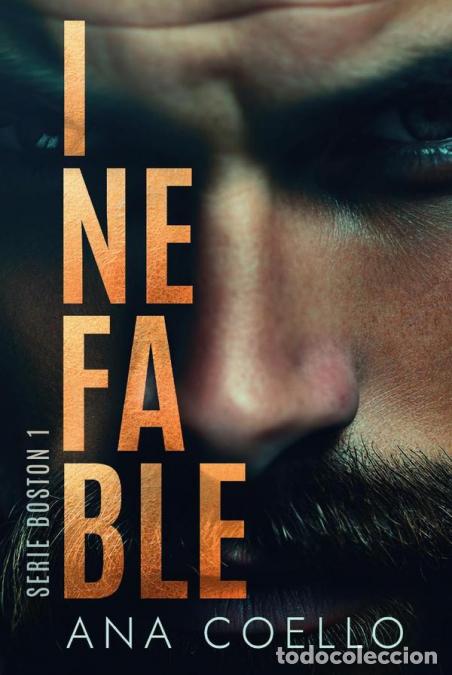 Libros: Inefable - Boston I - Ana Coello - Foto 1