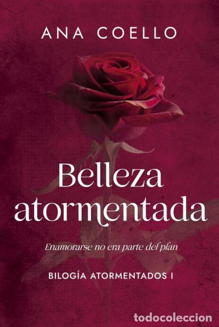 books: Belleza atormentada - Libro I Bilog&iacute;a Atormentados - Ana Coello