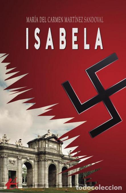 books: Isabela - La agon&iacute;a del silencio II - Mar&iacute;a del Carmen Mart&iacute;nez Sandoval