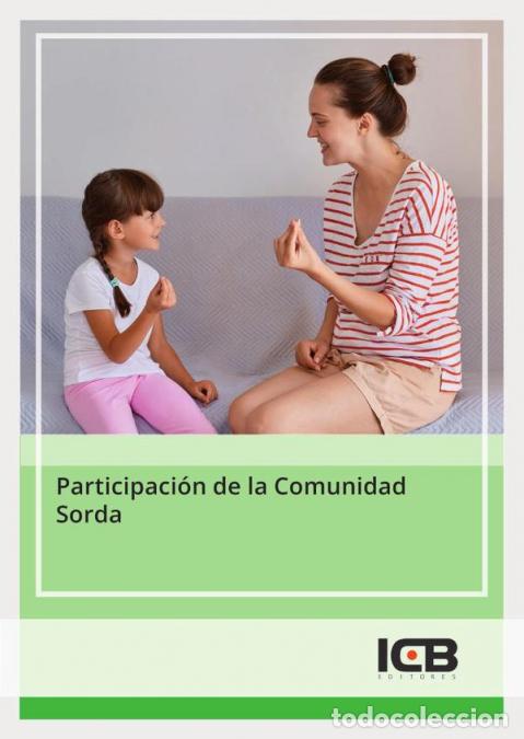 Libri: Participaci&oacute;n de la Comunidad Sorda - ICB Editores