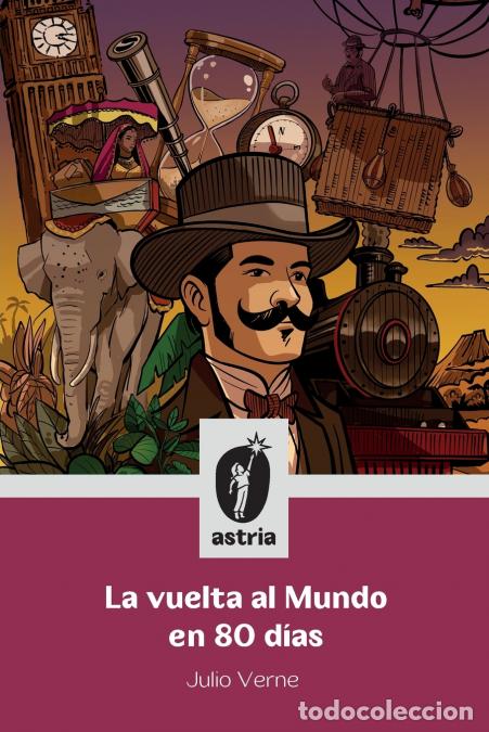 B&uuml;cher: La vuelta al mundo en 80 d&iacute;as - Julio Verne