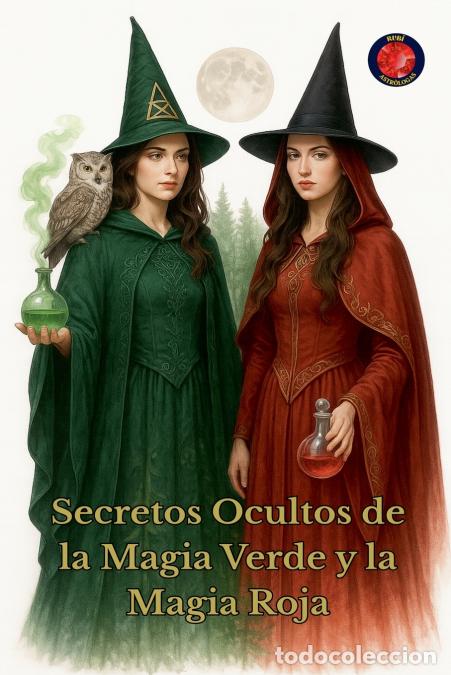 Livros: Secretos Ocultos de la Magia Verde y la Magia Roja - Alina Rubi