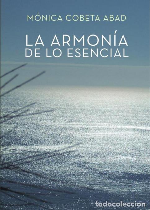 Libri: La armon&iacute;a de lo esencial - M&oacute;nica Cobeta Abad