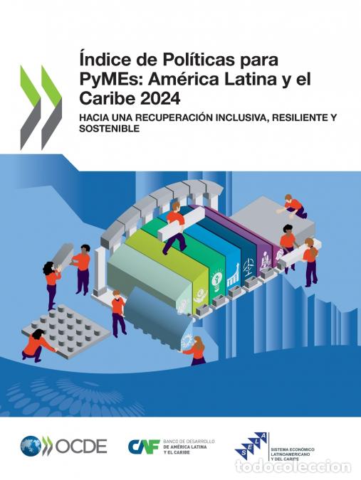 books: &Iacute;ndice de Pol&iacute;ticas para PyMEs - Am&eacute;rica Latina y el Caribe 2024 - OECD