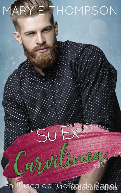 books: Su Ex Curvil&iacute;nea - Mary E Thompson