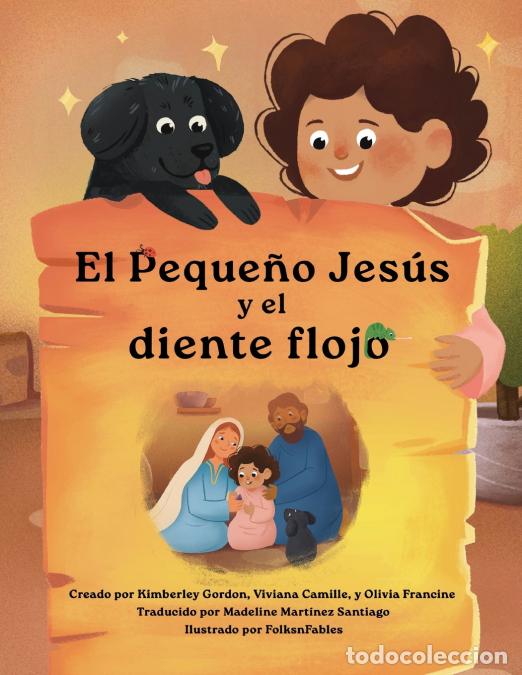 B&uuml;cher: El Peque&ntilde;o Jes&uacute;s y el diente flojo (Little Jesus and the Wiggly Tooth) - Las cr&oacute;nicas del Peque&ntilde;o Je