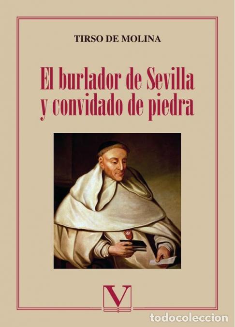 Libros: El burlador de Sevilla y convidado de piedra - Tirso de Molina