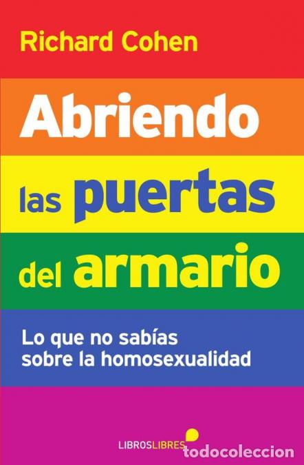 Libri: Abriendo las puertas del armario - RICHARD COHEN