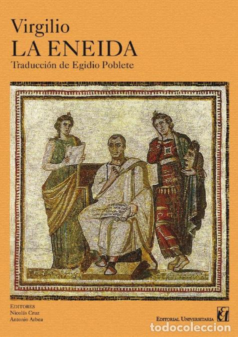 Libri: La Eneida - Virgilio,Nicol&aacute;s Cruz,Antonio Arbea,Egidio Poblete