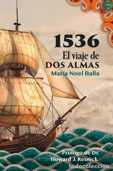 Libros: 1536 El viaje de dos almas - Maria Noel Balla