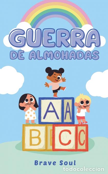 Libros: Guerra de Almohadas - Brave Soul