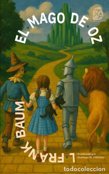 Libri: El mago de Oz - Nueva traducci&oacute;n al espa&ntilde;ol - L. Frank Baum