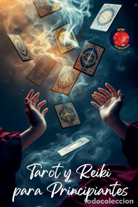 B&uuml;cher: Tarot y Reiki para Principiantes - Alina Rubi