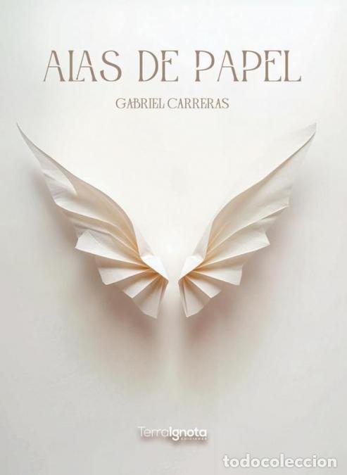 B&uuml;cher: Alas de papel - Gabriel Carreras Costa