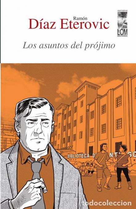 B&uuml;cher: Los asuntos del pr&oacute;jimo - Ram&oacute;n D&iacute;az Eterovic