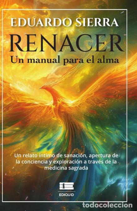 books: Renacer - Un manual para el alma - Eduardo Sierra