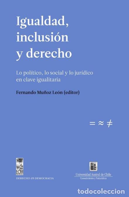 books: Igualdad, inclusi&oacute;n y derecho. Lo pol&iacute;tico, lo social y lo jur&iacute;dico en clave igualitaria - VV. AA.,F