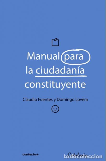 Libri: Manual para la ciudadan&iacute;a constituyente - Claudio Fuentes
