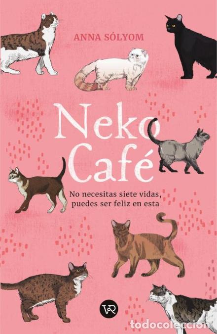 Libros: Neko caf&eacute; - ANNA S&Oacute;LYOM - Foto 1