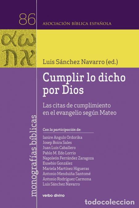 Livros: Cumplir lo dicho por Dios - Las citas de cumplimiento en el evangelio seg&uacute;n Mateo - Luis S&aacute;nchez Nav