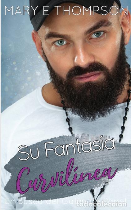Livres: Su Fantas&iacute;a Curvil&iacute;nea - Mary E Thompson