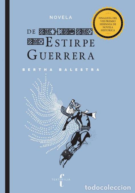 Libros: De estirpe guerrera - Bertha Balestra - Foto 1