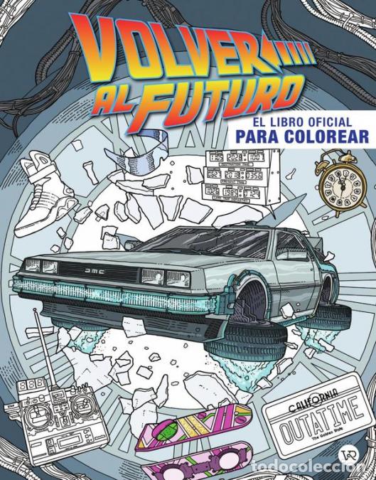 books: Volver al futuro - El libro oficial para colorear - VR Editoras