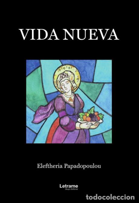 Libri: Vida nueva - Eleftheria Papadopoulou,Eleftheria Papadopoulou