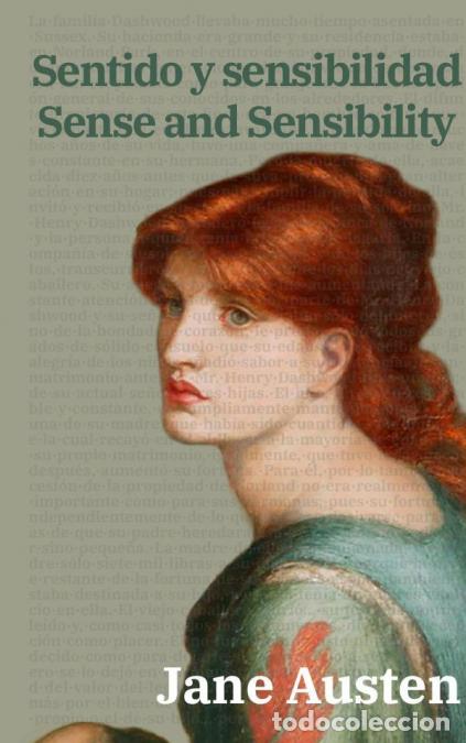 Libri: Sentido y sensibilidad - Sense and Sensibility - Texto paralelo biling&uuml;e - Bilingual edition: Ingl&eacute;s