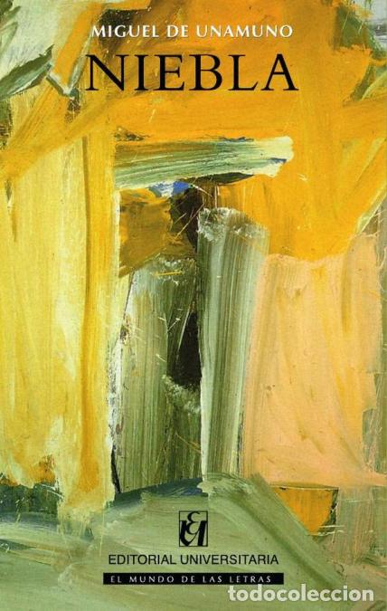B&uuml;cher: Niebla - Miguel de Unamuno