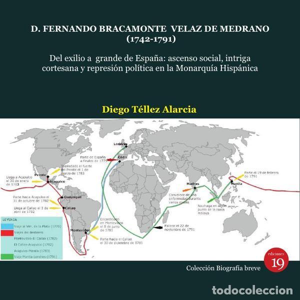 Libri: D. Fernando Bracamonte Velaz de Medrano (1742-1791). Del exilio a grande de Espa&ntilde;a: ascenso social,