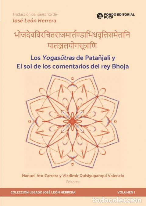 Libri: Los yogasutras de pata&ntilde;jali y el sol de los comentarios del rey bhoja - MANUEL ATO-CARRERA,VLADIMIR