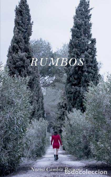 Libri: RUMBOS - Noemi Cambra Requena