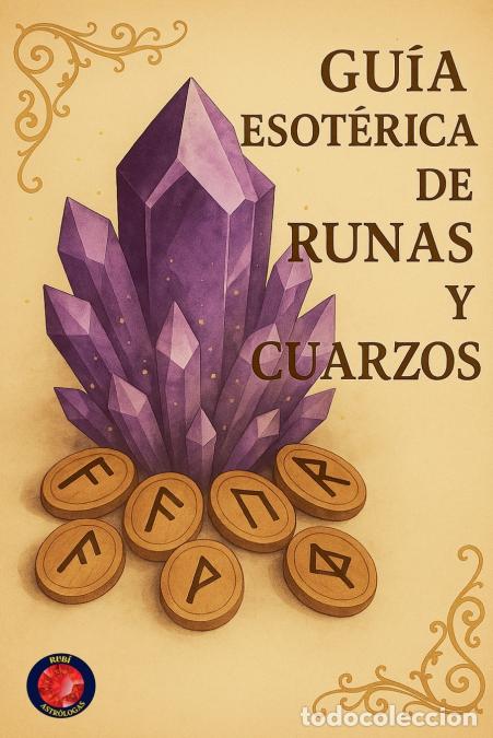 books: Gu&iacute;a Esot&eacute;rica de Runas y Cuarzos - Alina Rubi
