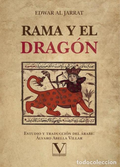 B&uuml;cher: Rama y el drag&oacute;n - &Aacute;lvaro Abella,Edwar Al Jarrat