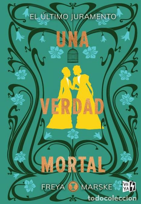 Libri: Una verdad mortal - Freya Marske