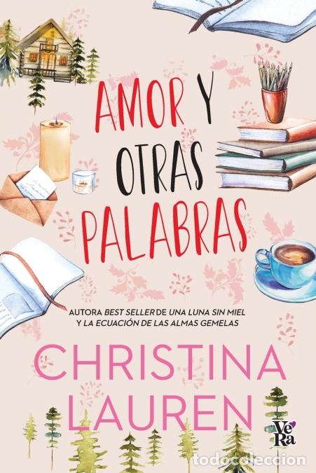 B&uuml;cher: Amor y otras palabras - CHRISTINA LAUREN