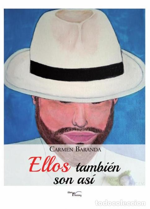 Libri: Ellos tambi&eacute;n son as&iacute; - Carmen Baranda